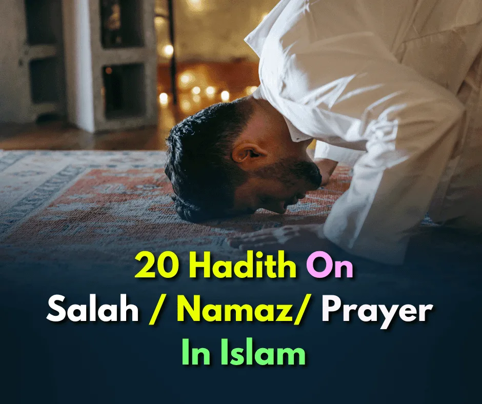 20 Hadith on Salat (Namaz/Prayer) in Islam 1 20 Hadith on Salat