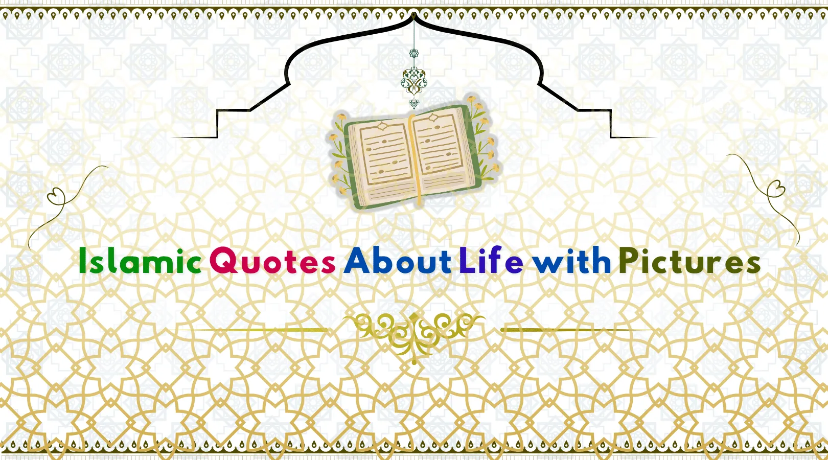 Islamic Quotes About Life with Pictures 2025