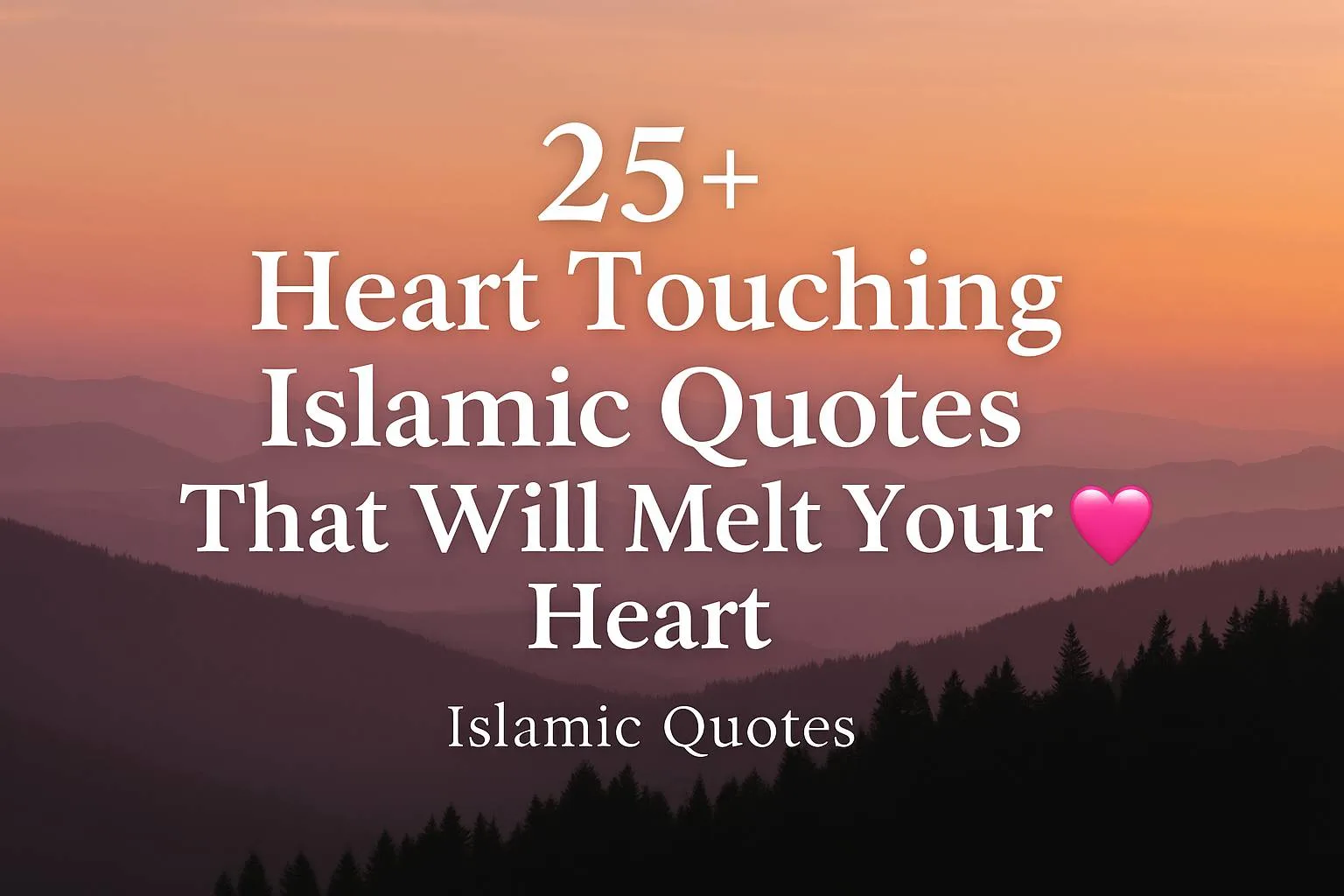Heart Touching Islamic Quotes