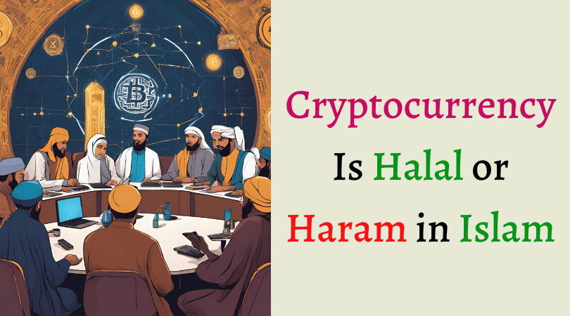 Cryptocurrency Is Halal or Haram in Islam