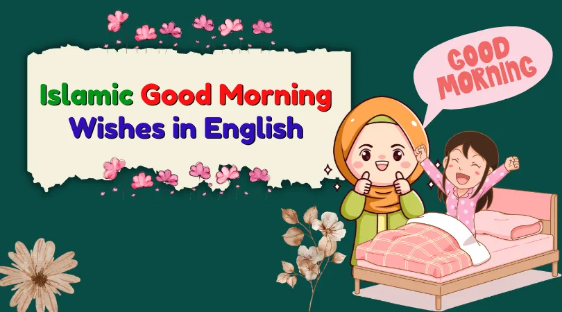 Islamic Good Morning Wishes in English