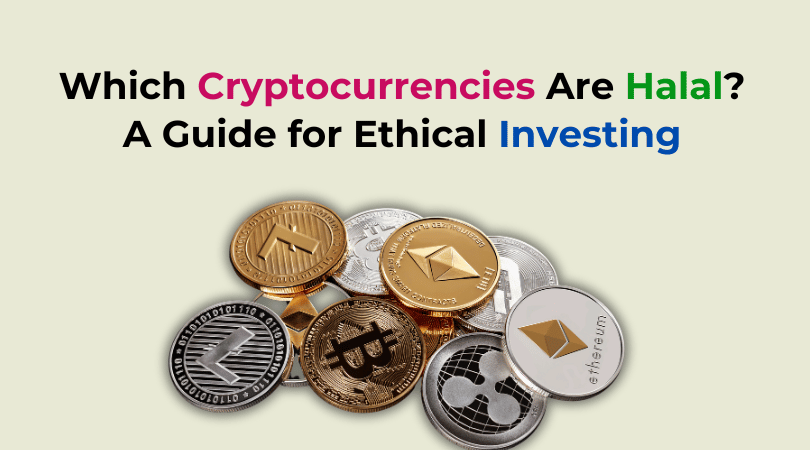 Which Cryptocurrencies Are Halal A Guide for Ethical Investing