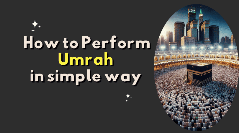 how to perform umrah in simple way  2025