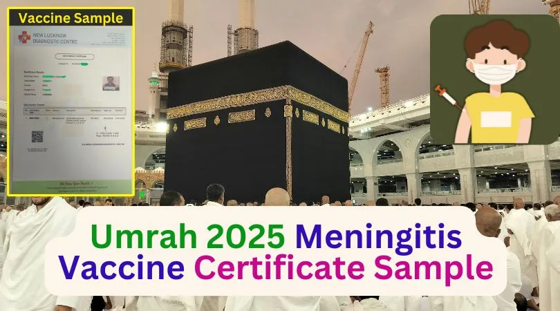 Umrah 2025 Meningitis Vaccine Certificate Sample : Mandatory 1 Umrah 2025 Meningitis Vaccine Certificate Sample