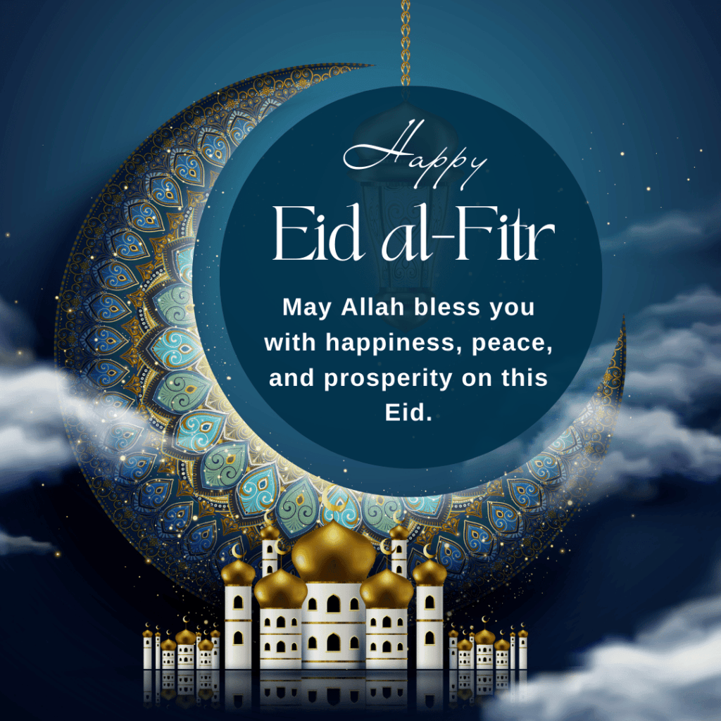 Eid ul Fitr Mubarak Wishes in English : 2025 Eid uL Fitr 2 Eid ul Fitr Mubarak Wishes in English