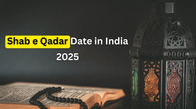 Shab e Qadar Date in India 2025