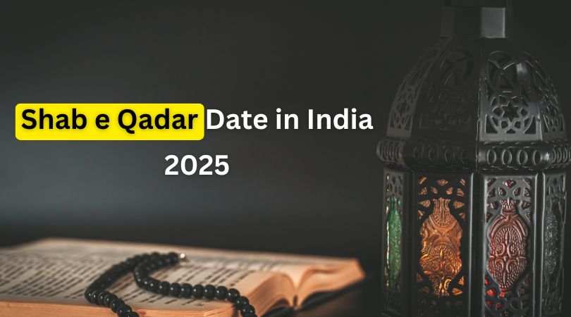 Shab e Qadar Date in India 2025