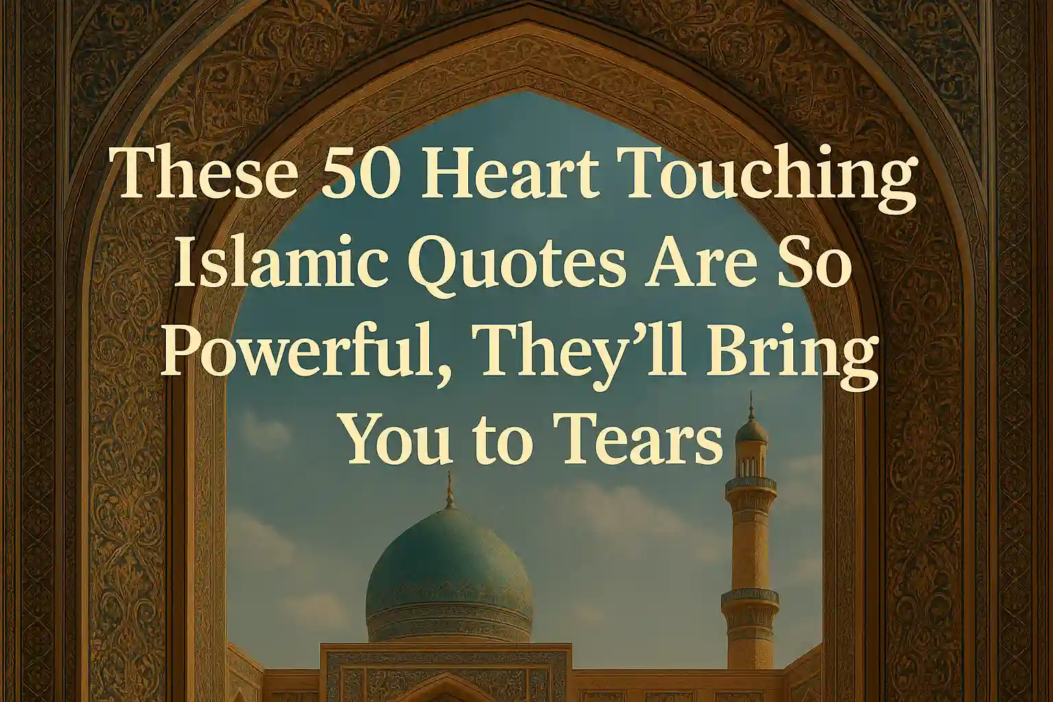 Heart Touching Islamic Quotes