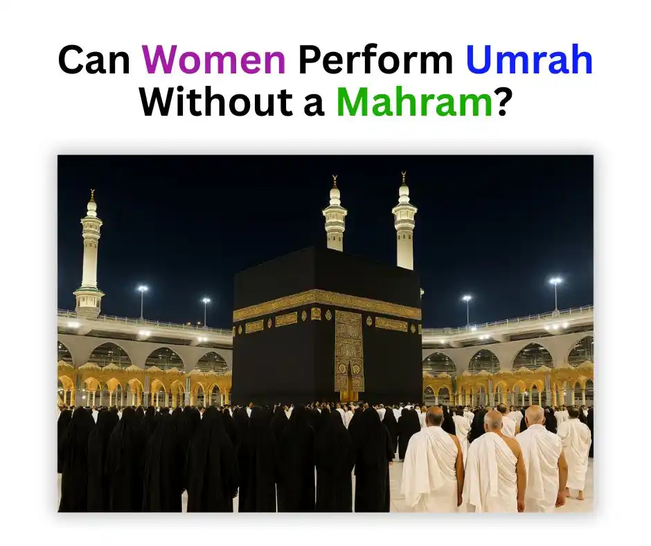 Umrah Without a Mahram